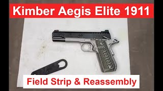 How to Field Strip and Reassemble a Kimber 1911 Aegis Elite #1911 #kimber
