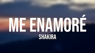 Me Enamoré - Shakira (Lyrics)