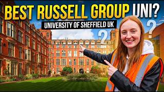 University of Sheffield: Rankings, Campus Tour & Student Reviews / Study in UK