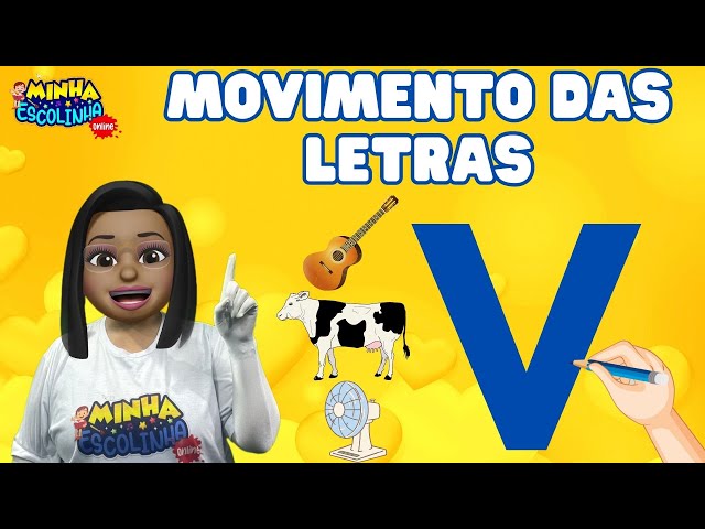 Letra V G4 - Educação Infantil - Videos Educativos - Atividades para Crianças