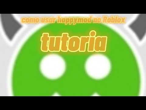 como baixar happymod no roblox