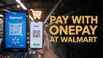 How To Use Onepay At Walmart - Step-By-Step