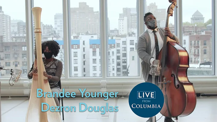 Brandee Younger & Dezron Douglas | Live from Columbia