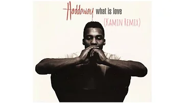 Haddaway-What is Love (Kamin Remix)