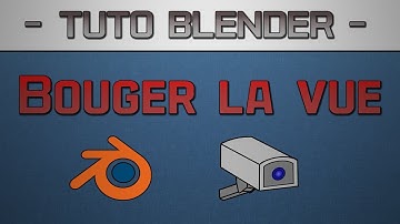 BLENDER | Apprendre les bases (Bouger la vue) #1