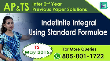 HelloClass | AP/TS Indefinite Integral Using Standard Formulae | 2 Marks - 47