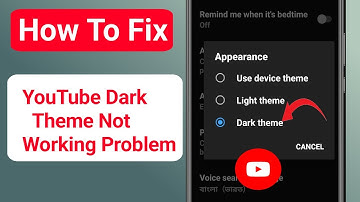 How To Fix YouTube Dark Theme Not Working Problem (2025) Fix YouTube Dark Theme Not Working