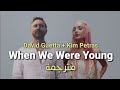 David Guetta Kim Petras When We Were Young The Logical Song Lyrics مترجمة 