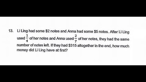 P6 - 2019 River Valley Prelims Q13 - Fraction Money | Li Ling Anna | PSLE Maths