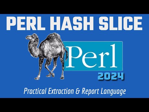 Perl Programming Tutorial: Hash Slice 2024