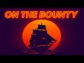 AJACK On The Bounty EDM Folk Dance Sea Shanty Pirates Sailing Music