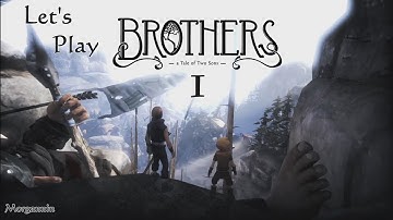BROTHERS: A TALE OF TWO SONS - Part 1 [An Unexpected Journey] Blind Play