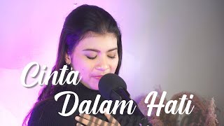 CINTA DALAM HATI - UNGU | Cover by Nabila Maharani