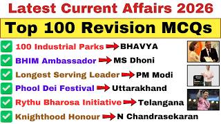 Latest Current Affairs 2026  100 Important Mcqs For Revision