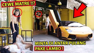 MATRE ?? AWALNYA NGUSIR GEMBEL !? AKHIRNYA MINTA DI ANTAR PULANG PAKE LAMBO !