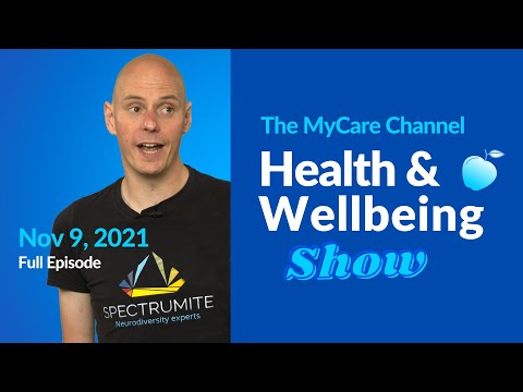 MyCare Channel Health and Wellbeing Show Nov 9, 2021