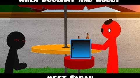 When Doughnut and Robby meet Farah