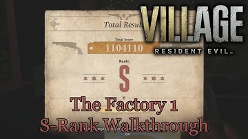 Resident Evil 8 Village | Mercenaries ⚔: The Factory 1 | S-Rank Walkthrough