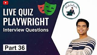 Playwright Interview Questions Live Quiz 36 🚀 | Allure Report, Trace, Videos & Retries