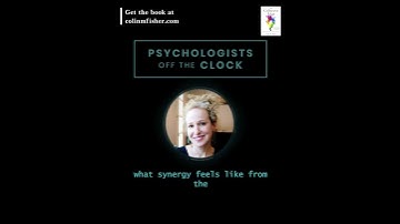 PSYCHOLOGISTS OFF THE CLOCK x COLIN FISHER: The Collective Edge (part 6)