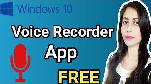 Windows 10 - How to use Free Voice Recorder For Audio Recordings in Hindi | Voice Recorder App