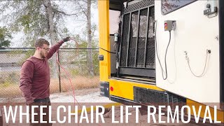 How to Remove a Wheelchair Lift | Key Takeaway | Skoolie Build Series | Bus Build 5