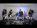 ROLLING MY WAY 清木場俊介  band cover  THE☆WESTEND