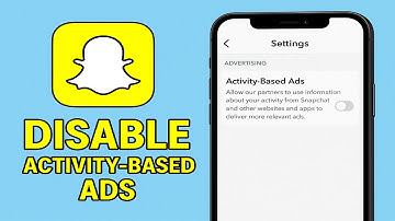 How To Disable Activity-Based Ads on Snapchat (2025)