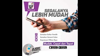 Semak DAFTAR PEMILIH & TEMPAT MENGUNDI SECARA DALAM TALIAN
