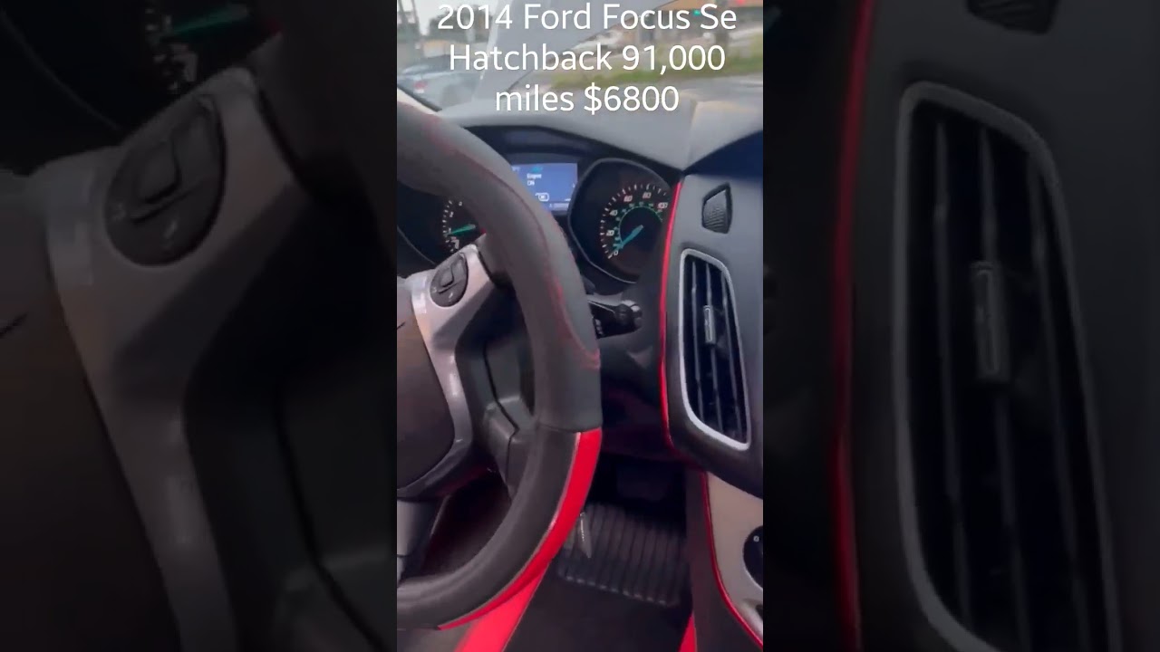 2014 Ford Focus Se Hatchback 91,000 miles