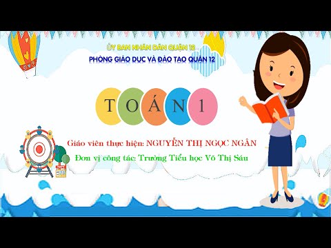 Toán 1: Tuần 1- Vị trí (tiết 1,2)