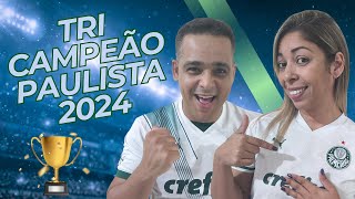 CHORA SANTOS!! PALMEIRAS TRI CAMPEÃO PAULISTA 2024