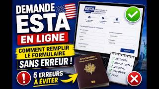 💻 Demande ESTA en ligne : comment remplir le formulaire SANS erreur ?