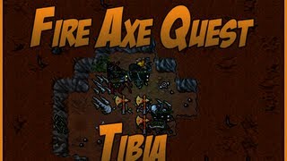 Fire Axe Quest - Tibia Quests #15 [LOOT FIRE AXE] - Part. McINSONIA & KERBA