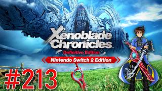 Xenoblade Chronicles Definitive Edition Switch 2 Playthrough with Chaos part 213: Vs Tele-Lorithia