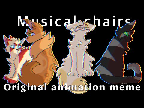 Musical chairs original animation meme (Warriors OCs)