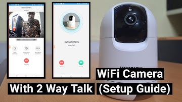 How to setup smart wifi camera with 2 way talk ability