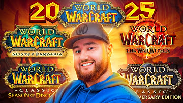 Which World of Warcraft Version Should You Play in 2025?