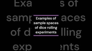 Dice Roll Sample Spaces