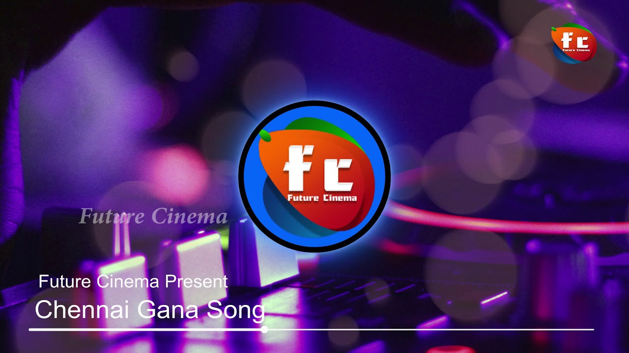 Kirukal vitta goli pola  Chennai Gana Song  Future Cinema