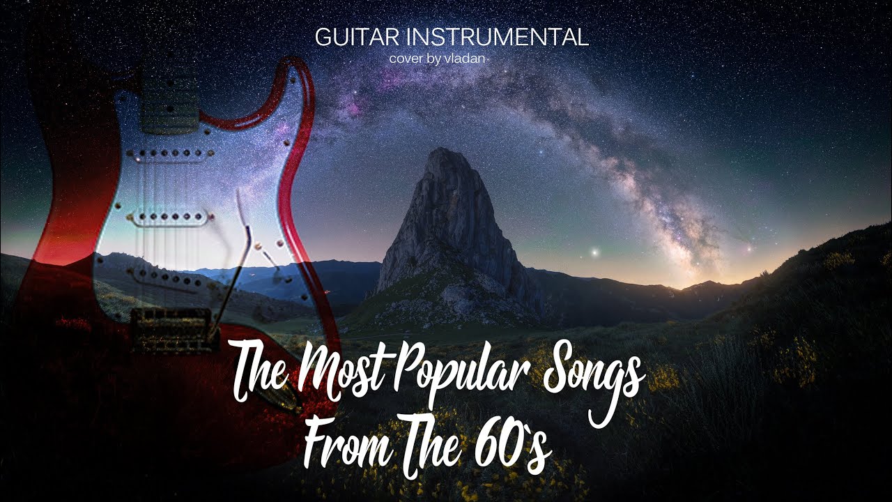 Greatest Instrumentals Hits From 60`s Legendary Oldies in HQ Quality Sound YouTube