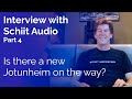 Interview with Schiit Audio - Part 4: Is there a new Jotunheim on the way?