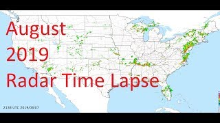 August 2019 US Weather Radar Time Lapse Animation