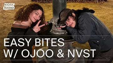 Easy Bites w/ Ojoo & NVST @ Kiosk Radio 02.12.2025