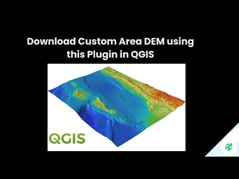 Download Customized Area Digital Elevation Model using QGIS | Map Mentors