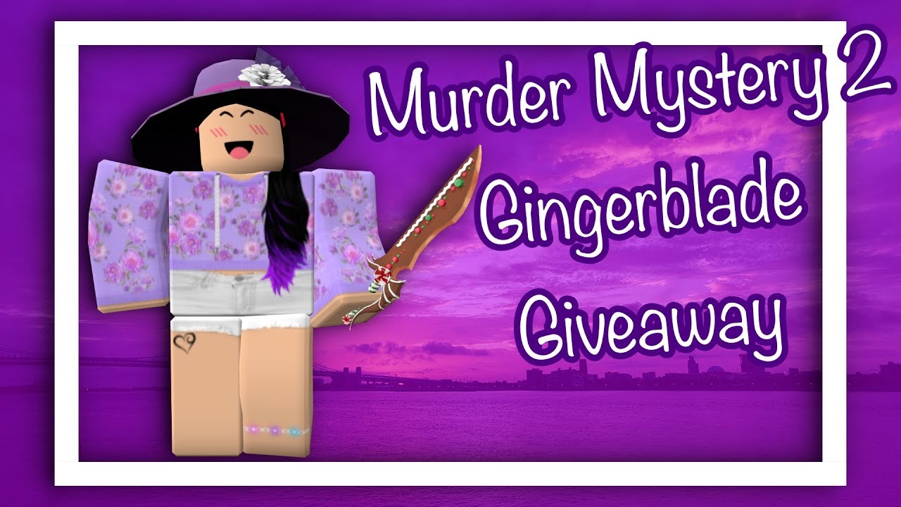 Murder Mystery 2 Gingerblade Giveaway