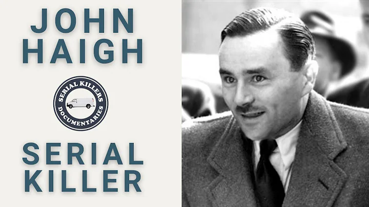 Serial Killer: John Haigh (The Acid Bath Murderer)...