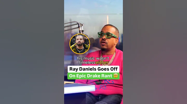 Ray Daniels Goes Off On Epic Drake Rant 🤯