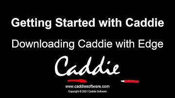 Downloading Caddie with Edge