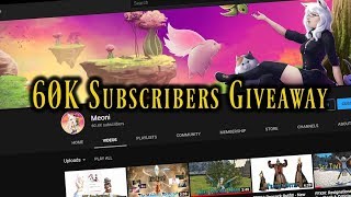 60K Subscriber Channel Giveaway!